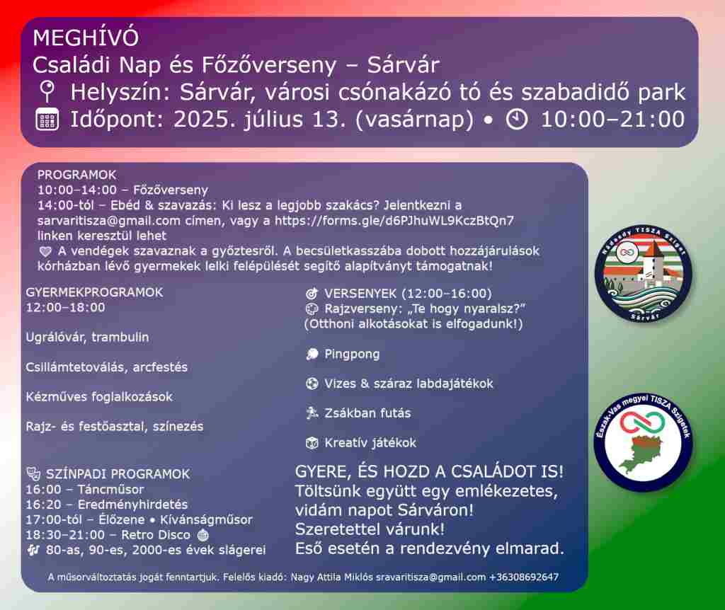 Családi Nap és Főzőverseny Sárváron (‘25.07.13.)